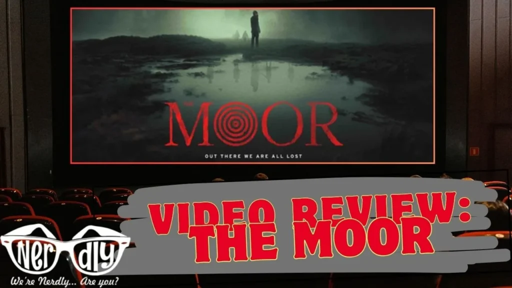 The Moor - Video Review the moor review banner otreel