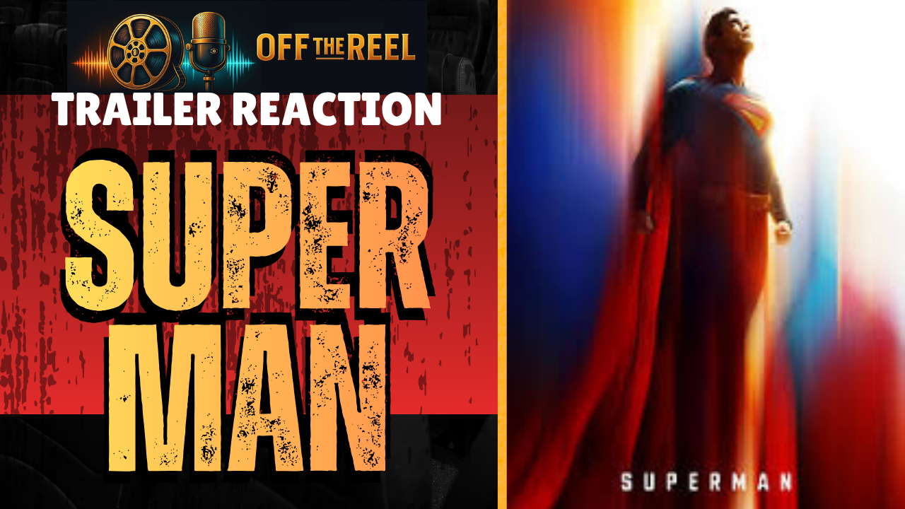 Home superman trailer reaction