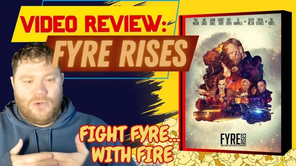 Fyre Rises - Video Review fyre rises banner