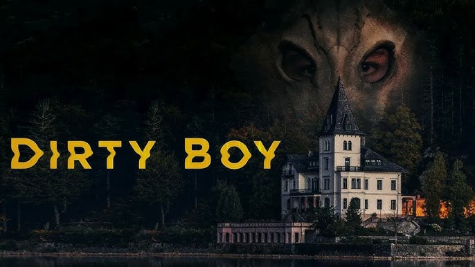 Raindance Film Festival 2025: Dirty Boy - Review dirty boy banner
