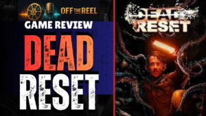 dead reset game review otreel