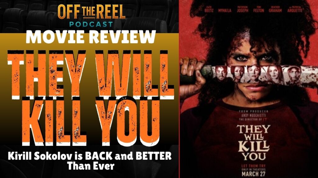 they will kill you review banner otreel