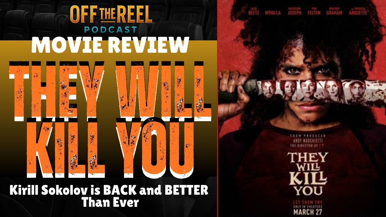 they will kill you review banner otreel